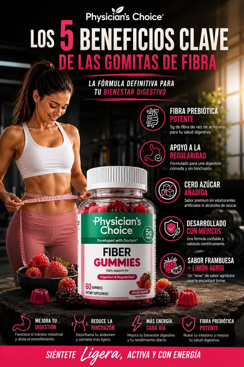 Gomitas de fibra Physician’s Choice para la salud digestiva y la regularidad: Sin azúcar añadido y veganas; gomita diaria para adultos